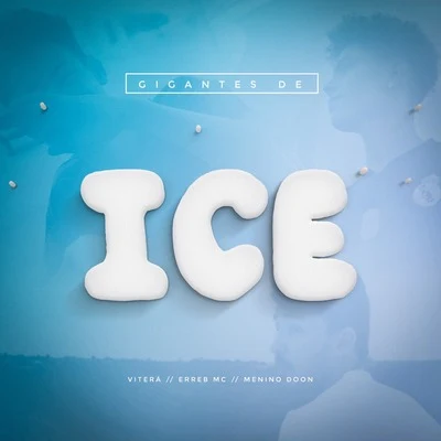 Gigantes de Ice 專輯 Vitera