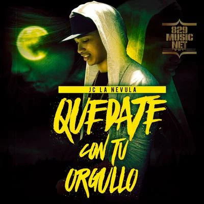 Quedate Con Tu Orgullo 專輯 Blenfre/Jc La Nevula/La Kikada/El Futuro Fuera De Orbita/Benny Benni