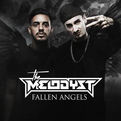 The Melodyst Fallen angels