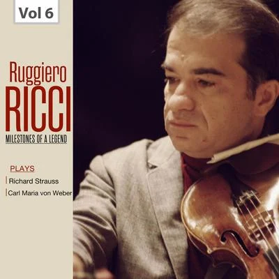 Milestones of a Legend: Ruggiero Ricci, Vol. 6 專輯 Carlo Bussotti/Joseph Szigeti/Ernest Bloch