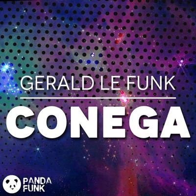 Conega 专辑 Gerald Le Funk