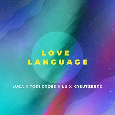 Love Language 專輯 Tei Shi/LUCA/Fortunes./Basic Tape