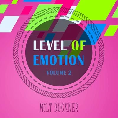 Level Of Emotion, Vol. 2 专辑 Milt Buckner