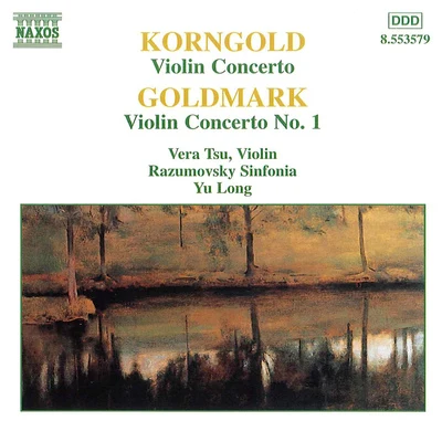 KORNGOLDGOLDMARK: Violin Concertos 專輯 余隆