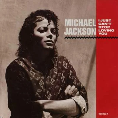 I Just Cant Stop Loving You 專輯 Chico DeBarge/Michael Jackson/Narada Michael Walden/Michael Lovesmith/Sharissa Dawes