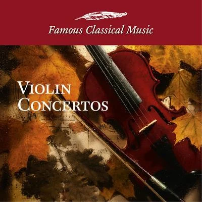 Pinchas ZukermanZubin MehtaIsrael Philharmonic Orchestra Violin Concertos (Famous Classical Music)