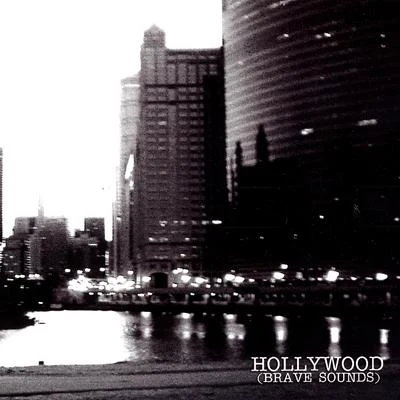 (Brave Sounds) 专辑 Hollywood