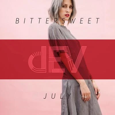 Bittersweet July 專輯 DEV