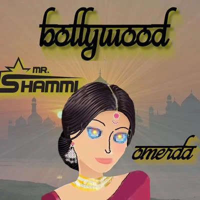 Bollywood 專輯 BuLLJay/Mr. Shammi