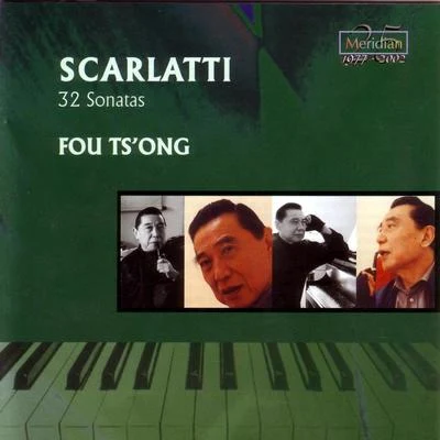 Scarlatti: 32 Sonatas 專輯 Fou TsOng