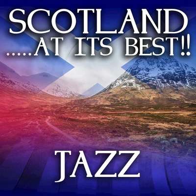 Scotland...at its Best!: Jazz 專輯 Almanac/Holt 88