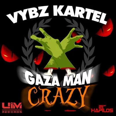 Gaza Man Crazy - EP 專輯 Vybz Kartel