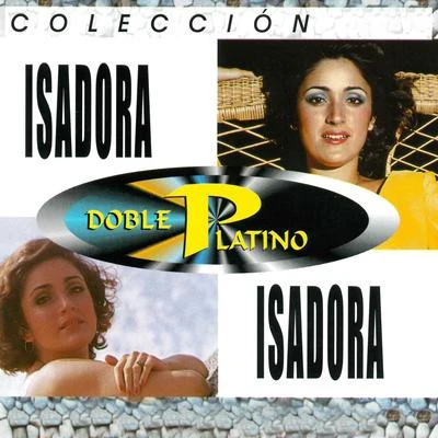 Colección Isadora Doble Platino 专辑 Zeeba/Isadora/Marina Diniz