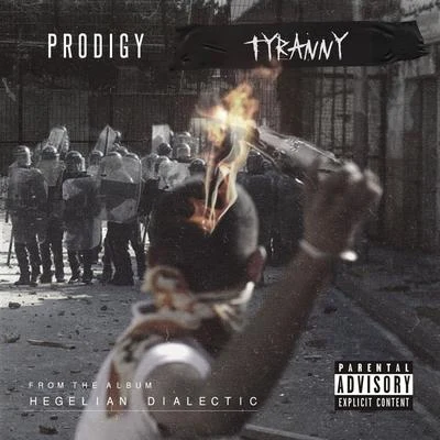 Tyrrany 专辑 Prodigy