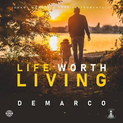 Life Worth Living 專輯 DeMarco/JayCrazie