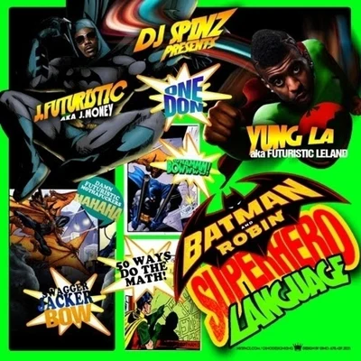 Batman and Robin (Superhero Language) 專輯 Yung L.A.