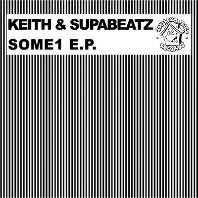 Some1 EP 專輯 Keith/Xavier Xander