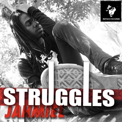 Struggles 專輯 Notnice/Alkaline