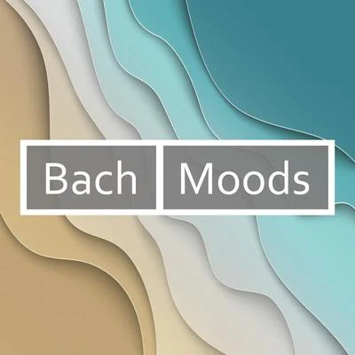 Bach - Moods 專輯 Gisela Burkhardt/Isolde Ahlgrimm/Peter Schreier/Monika Rost/Ekkehard Wagner