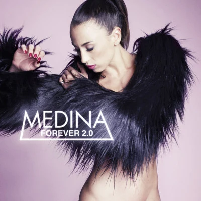 Forever 2.0 專輯 Medina