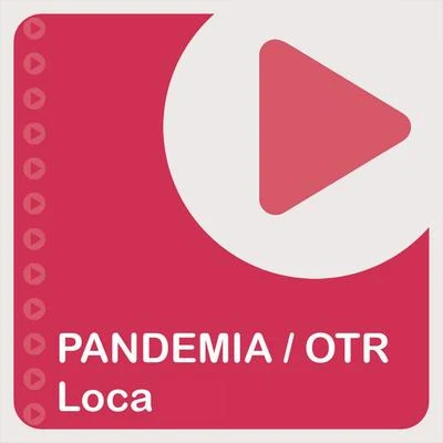 Loca 專輯 OTR