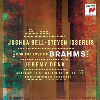 For the Love of Brahms 专辑 Joshua Bell/Academy of St. Martin in the Fields