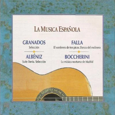 Enrique GranadosEnrique JordáAndrés SegoviaSymphony Of The Air La Musica Española - Granados - Albéniz - Falla - Boccherini