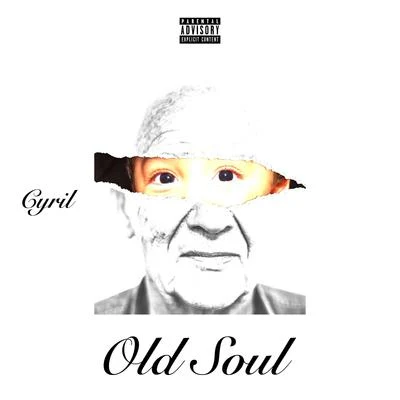 Old Soul 專輯 Cyril/Kaynine mill