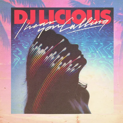 I Hear You Calling (Remixes) 專輯 Sir-G/DJ Licious