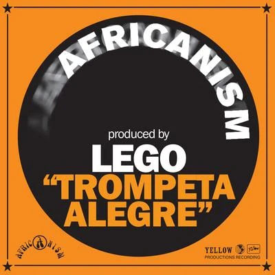 Trompeta Alegre 專輯 Africanism/Bob Sinclar