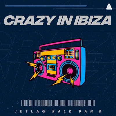 Crazy in Ibiza 專輯 Dan K