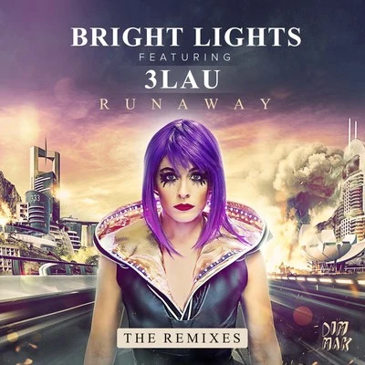 Runaway(Extended Remixes) 專輯 Bright Lights