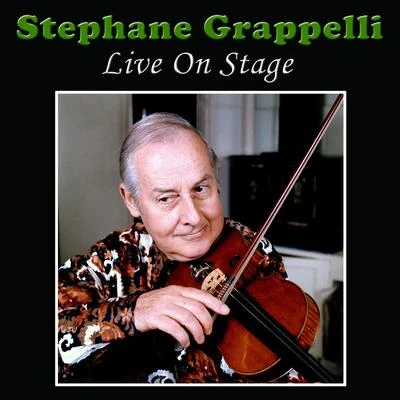 Stephane Grappelli Live On Stage (Live) 專輯 Stéphane Grappelli/Bud Shank/Sonny Clark Trio/Sun Ra/Art Hodes