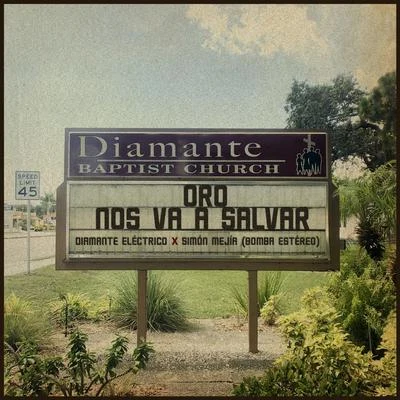 Oro Nos Va a Salvar 专辑 Diamante Eléctrico/Georgel/Marco Mares