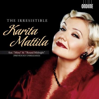 Vocal Recital: Mattila, Karita - WAGNER, R.DVORAK, A.VERDI, G.PUCCINI, G.SIBELIUS, J.MARTENSON, L. (The Irresistible Karita Mattila) 专辑 Karita Mattila/Thomas Quasthoff/Violeta Urmana/Berliner Philharmoniker/Claudio Abbado