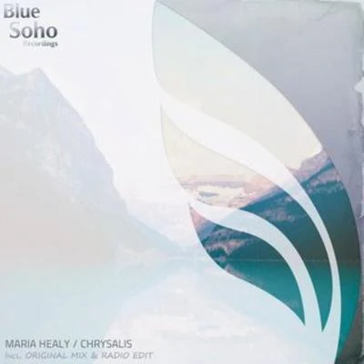 Chrysalis (Original Mix) 专辑 Maria Healy