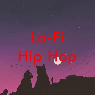 Lo-Fi Hip Hop (Instrumental) 專輯 Rap Lofi Beats/Rap Beats Instrumental/Beats De Rap/Beats Instrumental Lofi