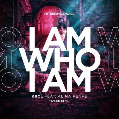 I Am Who I Am Remixes 专辑 Kevlah/Alina Renae