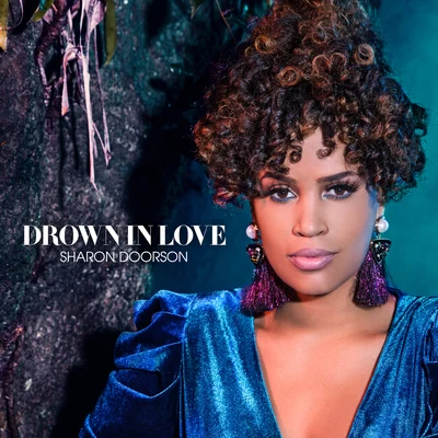 Sharon Doorson Drown In Love