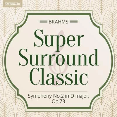 Otto Klemperer Super Surround Classic - Brahms：Symphony No.2 in D major, Op.73