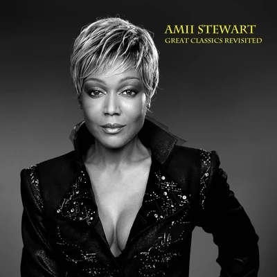 Amii Stewart : Great Classics Revisited 专辑 Amii Stewart