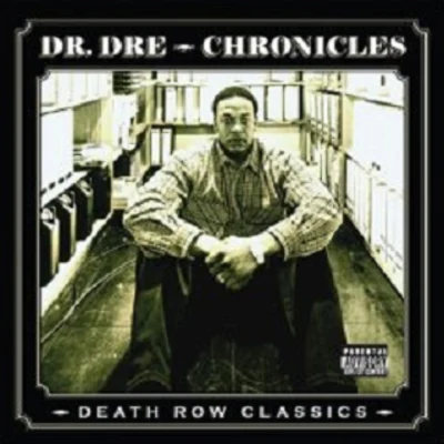 Death Rows Greatest Hits: Chronicles 專輯 Dr. Dre