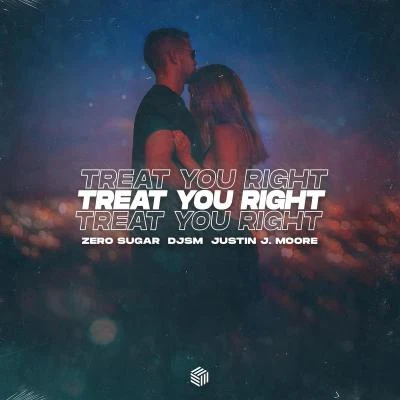 Treat You Right 专辑 OREO/DJSM/Robbe/2Hounds