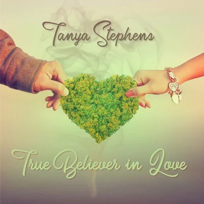 True Believer In Love 專輯 Tanya Stephens