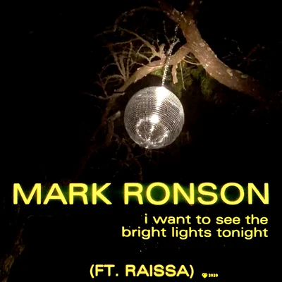 I Want to See the Bright Lights Tonight 專輯 Mark Ronson