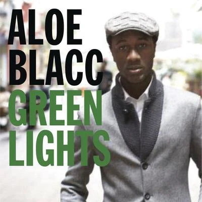 Green Lights 專輯 Aloe Blacc/Josh One/Demetrius Rhymes