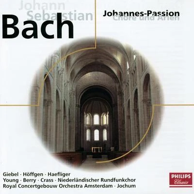 J.S. Bach: Johannes-Passion BWV 245 專輯 Franz Crass