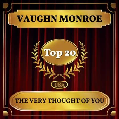 The Very Thought of You (Billboard Hot 100 - No 14) 專輯 Vaughn Monroe