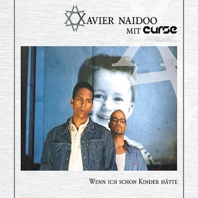 Wenn ich schon Kinder hätte 專輯 Xavier Naidoo