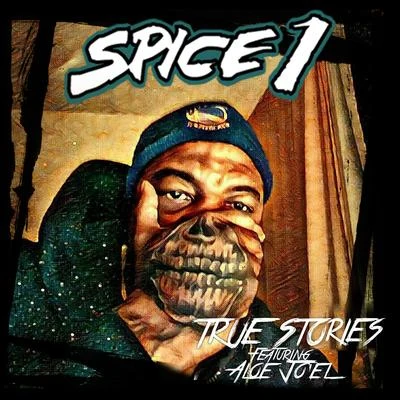 True Stories 專輯 Spice 1